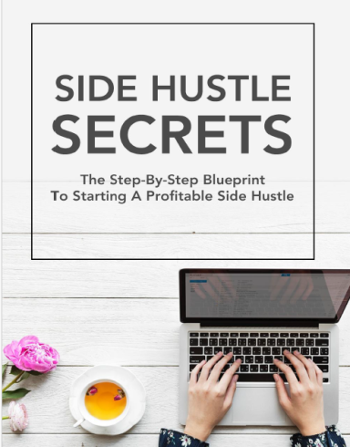 Side Hustle Secrets E-book
